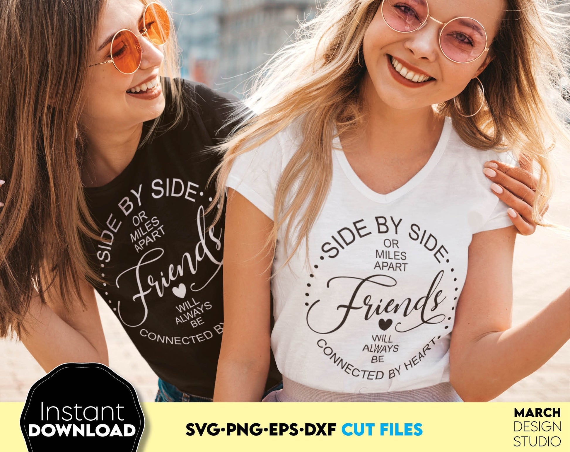 Side by side connected by heart friends shirts design. SVG PNG EPS DXF files included. Compatible with Cricut, Silhouette or other equipment. Cut from vinyl, use for sublimation or laser cut projects. Buy now for a good price and enjoy!