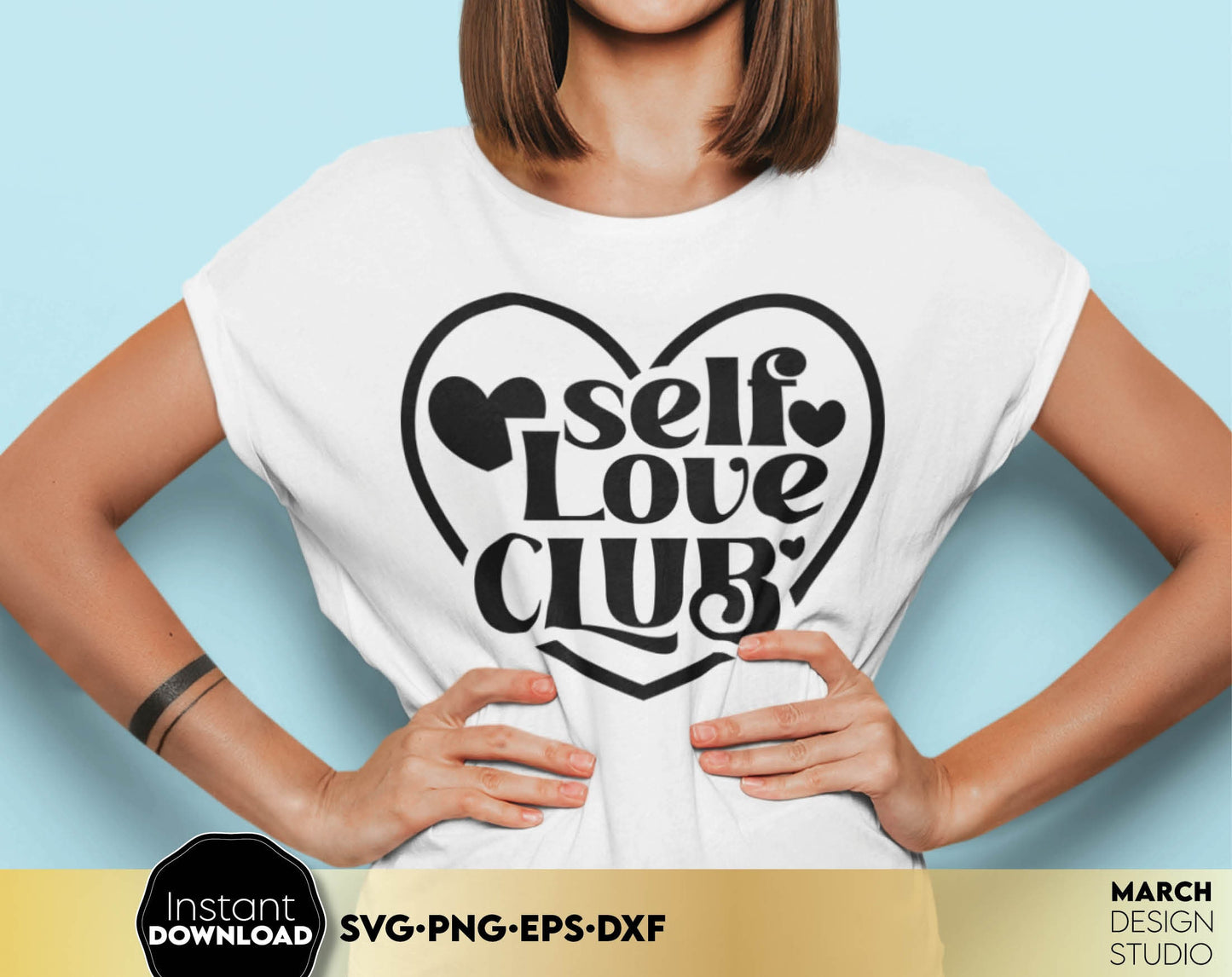 self love club design for Your holidays shirt design. SVG, PNG, EPS, DXF files included. Compatible with Cricut, Silhouette and others machines. Use for sublimation or laser cut projects as well. Buy now for a good - discount price. Enjoy!