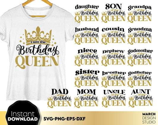 Birthday queen and Birthday queen squad family bundle. SVG, PNG, EPS and DXF files included. Use for cutting from vinyl, sublimation or laser cut projects. Compatible with Cricut, Silhouette or other machines. Buy now for a good price and enjoy!