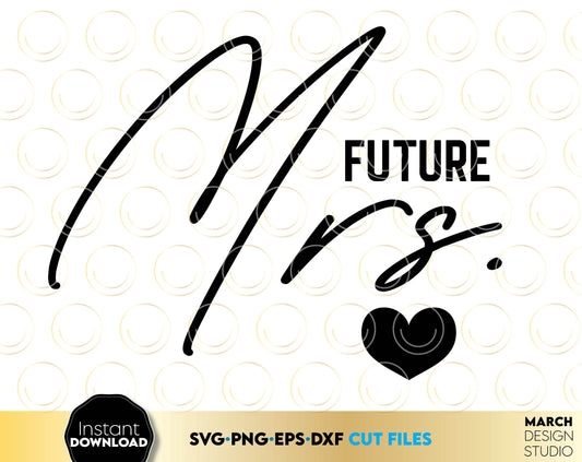 I said yes - future Mrs! Design for bridal party. Use with a Cricut, Silhouette or Glowforge machine. Sublime on to shirt or other surface. Also use as a laser cutting file. Ascetic design at a great price. Buy now and enjoy! SVG, PNG, EPS, DXF incl.