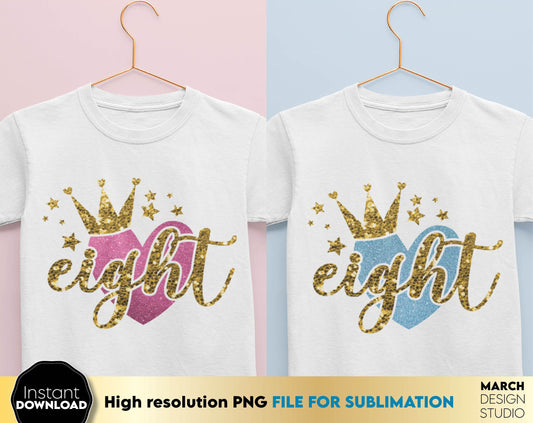 Glittered 8th Birthday Crown Sublimable design for little queens. 8 year anniversary design with glitter and crown. Delight your kids with a great 8th birthday design. PNG files included. Buy now for a good price and enjoy!