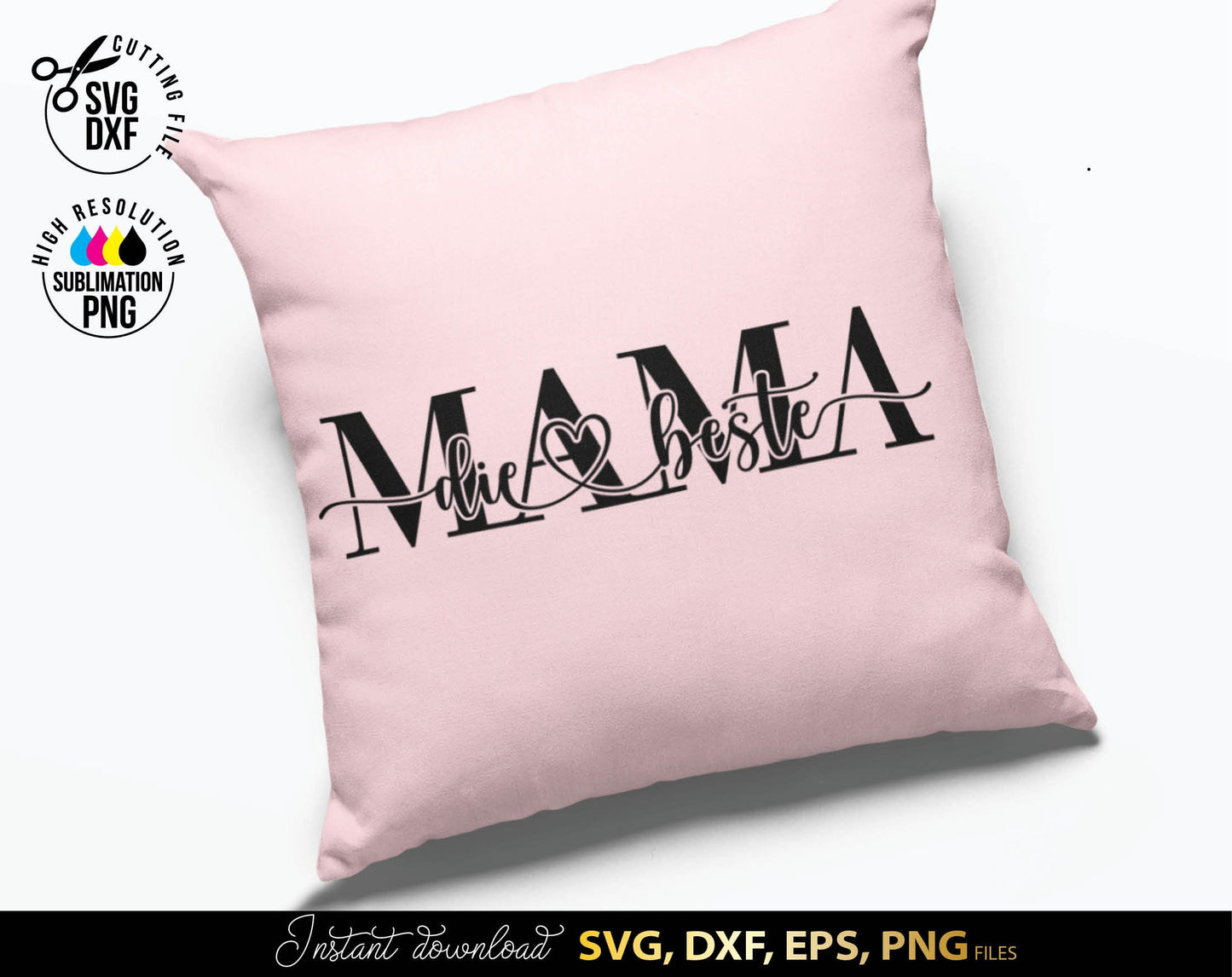 Die Beste Mama und Die Beste Oma plotter files. SVG, DXF, EPS, PNG files included. Cut from vinyl, or use for sublimation or laser cut / grave projects. Compatible with Cricut, Silhouette or other equipment. Buy now fpr a good price and enjoy!