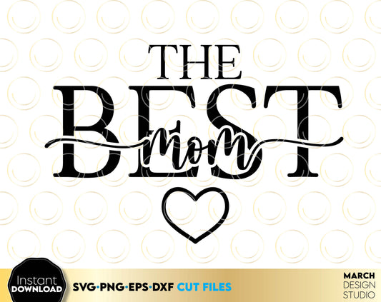 The Best Mom and heart design for Your Mom Birthday or other event projects. SVG, PNG, EPS and DXF files included. Compatible with Cricut, Silhouette or Glowforge machines. Usable for sublimation or laser cutting projects as well. Buy now and enjoy!