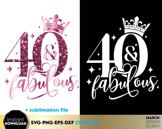 40 and fabulous design for 40th Birthday shirt design. SVG, PNG, EPS, DXF files included. Use for cutting from vinyl, sublimation or laser cut projects. Compatible with Cricut, Silhouette or other machines. Buy now for a good price and enjoy!