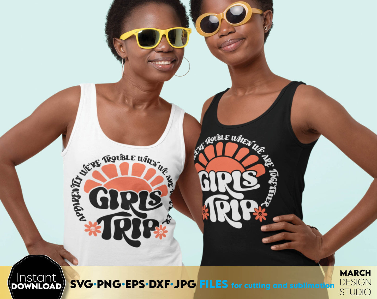 Trouble together Girls trip 2024. Your girls summer trip matching shirts design. SVG DXF PNG PDF files included. Compatible with Cricut, Silhouette or sublimation printers. Cut from vinyl, use for sublimation or laser projects. Buy now and fun!