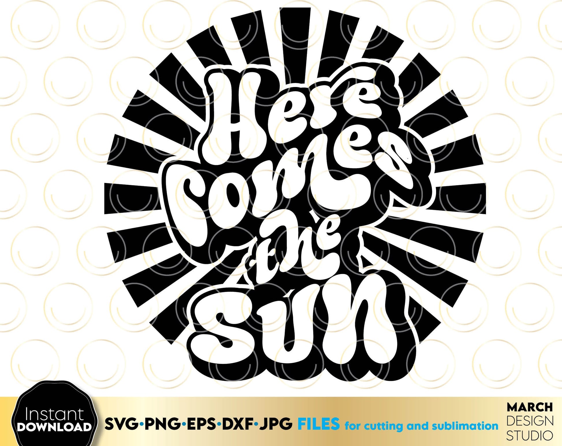 Here Come The Sun - Summer vibes design for friends trip matching shirts. Use for cutting form vinyl, sublimation or laser cut projects. SVG, PNG, DXF, EPS, JPG files included. Compatible with Cricut, Silhouette, Glowforge and other equipment Buy now