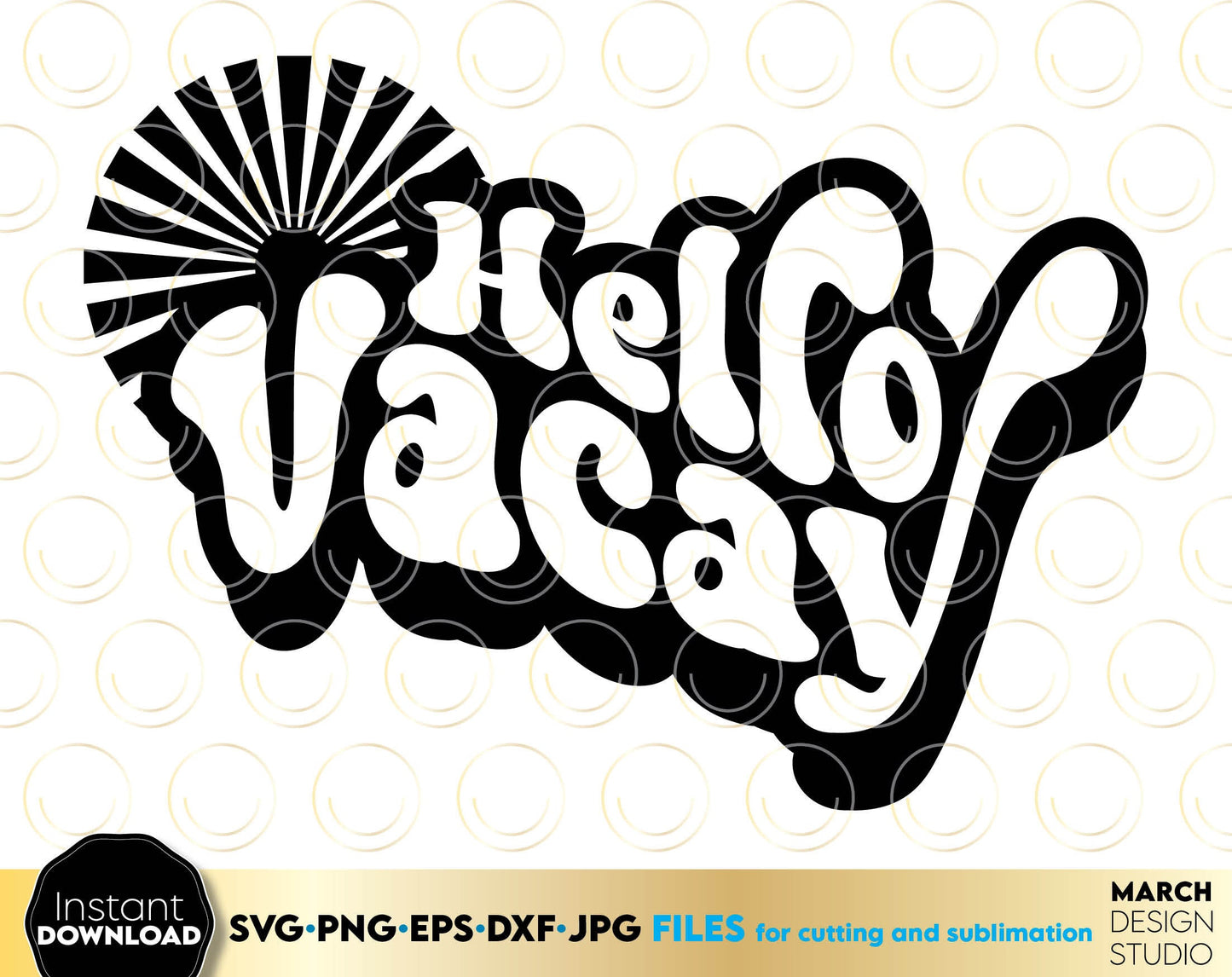 Hello Vacay Boho style shirt design. SVG PNG EPS DXF JPG files included. Compatible with Cricut, Silhouette or other equipment. Cut from vinyl, use for sublimation or laser cut/ grave projects. Buy now for a good price and enjoy!