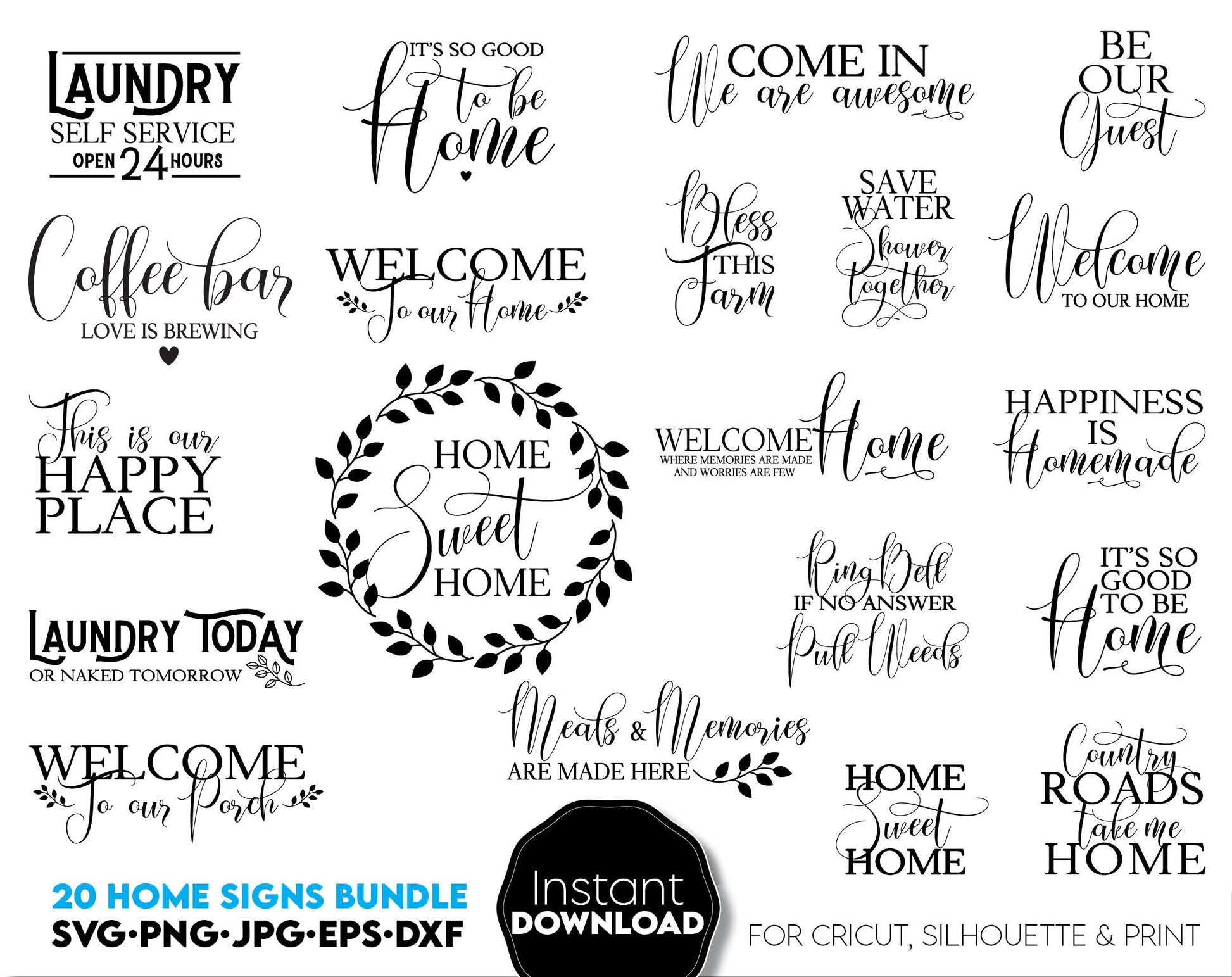 Farmhouse welcome signs svg png bundle with quotes for You home, flat or farmhouse front porch decoration with original design. Cut from Vinyl or use as laser cut files. Decorate your home and make it special! Compatible with Cricut, Silhouette .etc