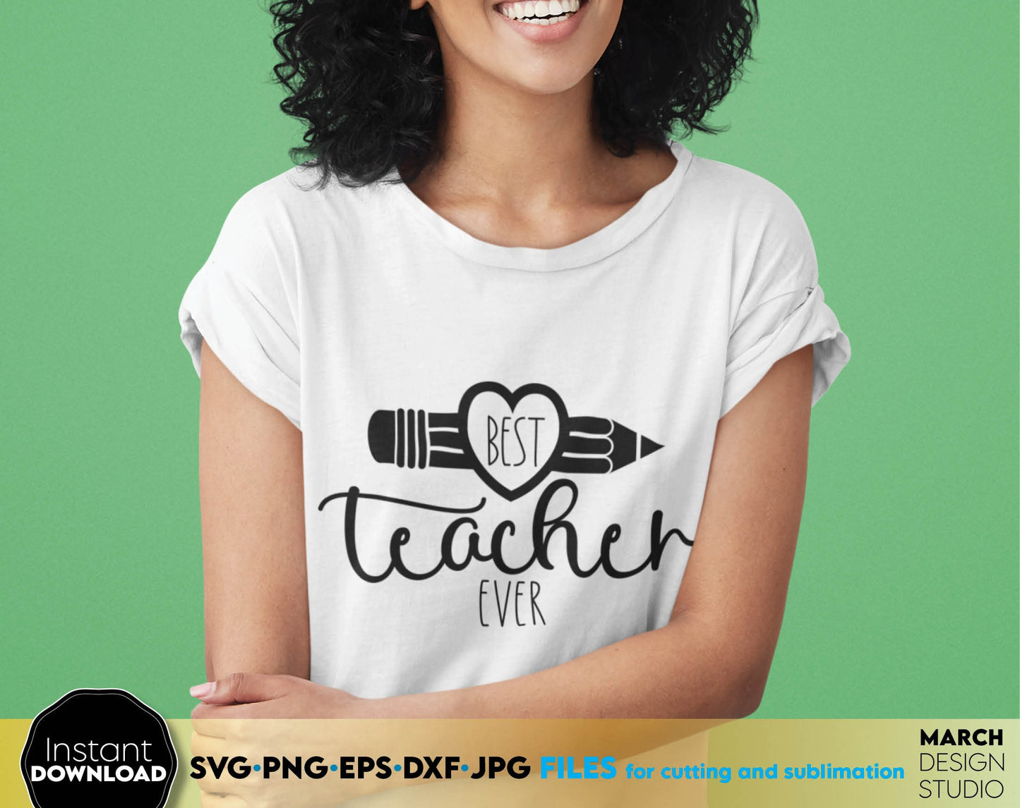 Best teacher ever shirt design you can use them to surprise and delight your teachers. Teacher Appreciation PNG, DXF, EPS, JPG and PNG formats allow you to use design for engraving on glass, making shirts, tumblers with Cricut, Silhouette machines.