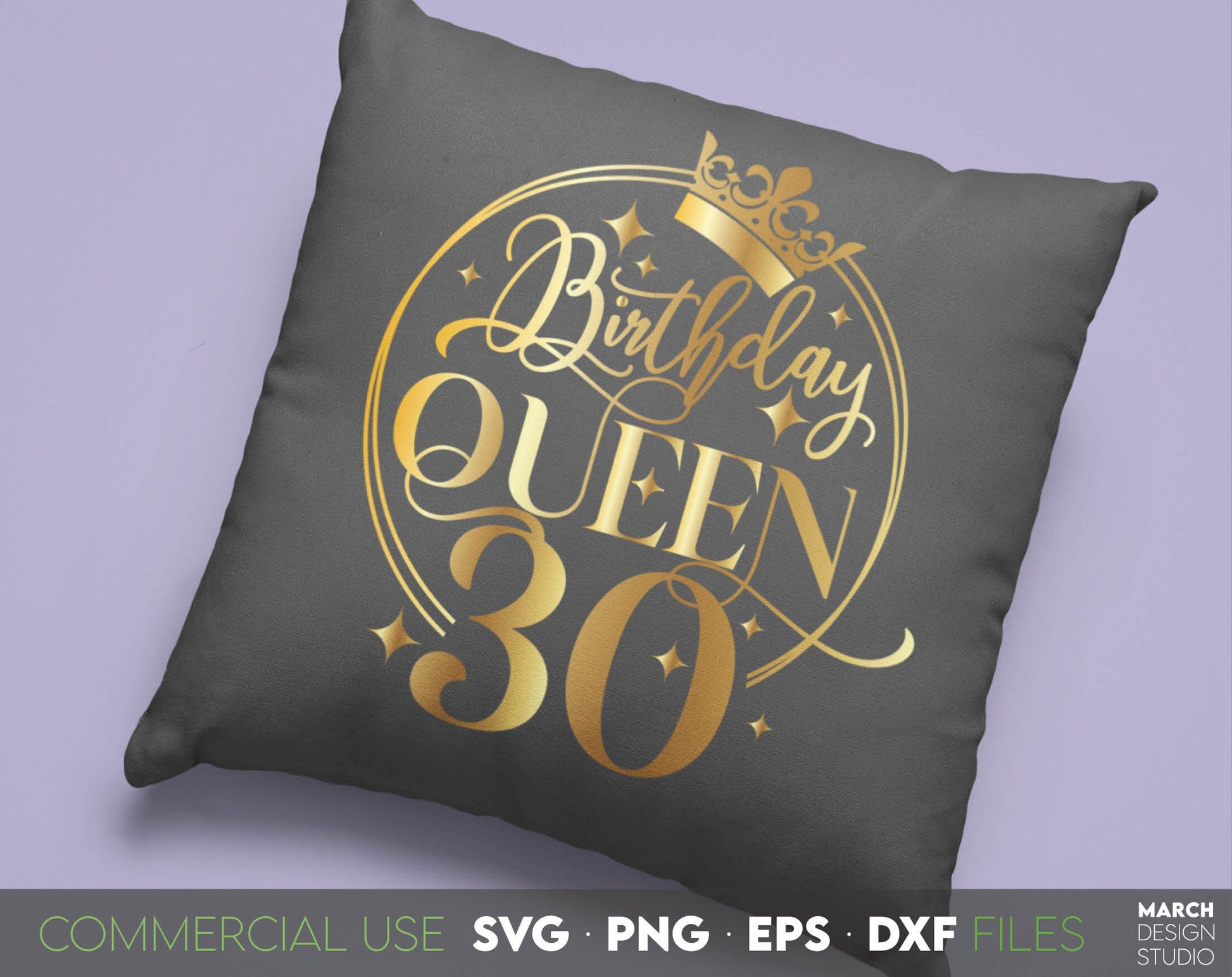 30th Birthday Queen design for Your loved ones Birthday Gift. SVG, PNG, EPS, DXF files included. Compatible with Cricut, Silhouette or other equipment. Cut from vinyl or use for sublimation projects. Golden design is royal and beautiful. Buy now!