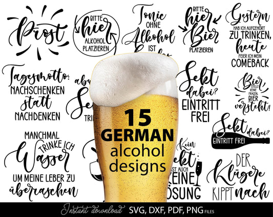 15 German alcohol quotes plotter file bundle. SVG, DXF, PDF, PNG files included. Cut from vinyl, use for sublimation or laser cut / grave projects. Compatible with Cricut, Silhouette or other equipment. Buy now for a good price and enjoy!