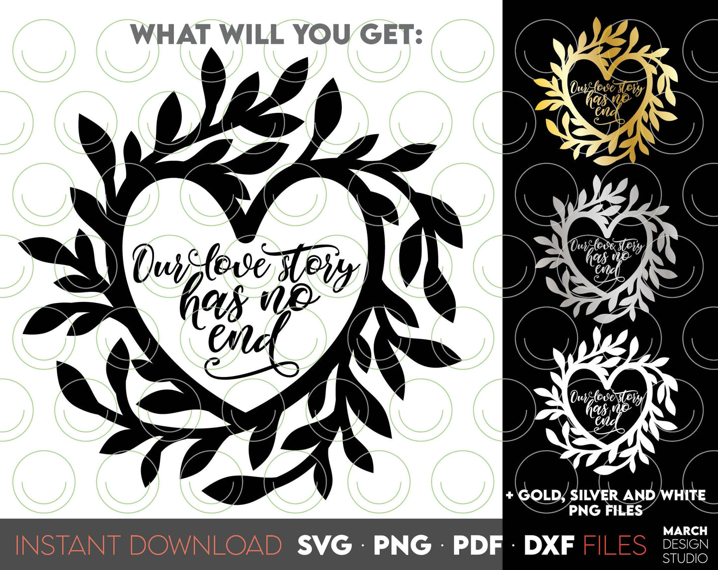 Our Love Story Has No End. Floral framed Heart with love quote inside. SVG, PNG, JPG, EPS, DXF files included. Compatible with Cricut, Silhouette and others machines. Use for sublimation or laser cut projects as well. Buy now for a good price. Enjoy!