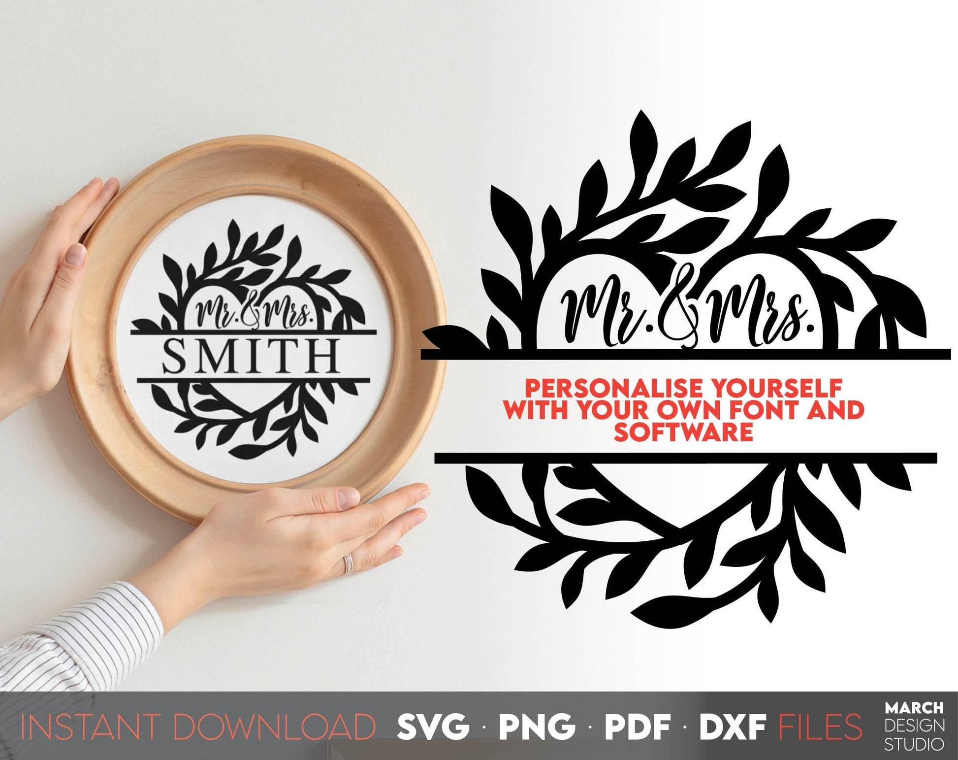 I have made these Mr and Mrs Wedding Sign design, and I hope you can use this wedding signage to surprise your loved ones with floral wreath frame in acrylic wedding or other wedding party. SVG, PNG, PDF and DXF files included. Buy now and enjoy!