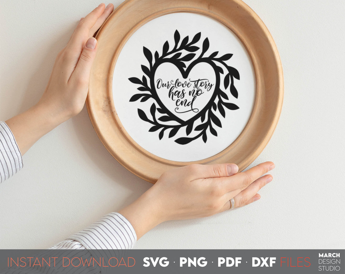 Our Love Story Has No End. Floral framed Heart with love quote inside. SVG, PNG, JPG, EPS, DXF files included. Compatible with Cricut, Silhouette and others machines. Use for sublimation or laser cut projects as well. Buy now for a good price. Enjoy!