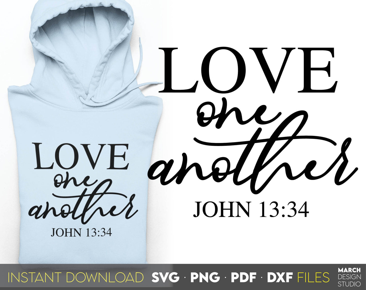 Love One Another. Inspirational and religious quote for Your gift ideas. SVG, PNG, PDF and DXF files included. Use for cutting from vinyl, sublimation or laser cut projects. Compatible with Cricut, Silhouette and other equipment. Buy now!