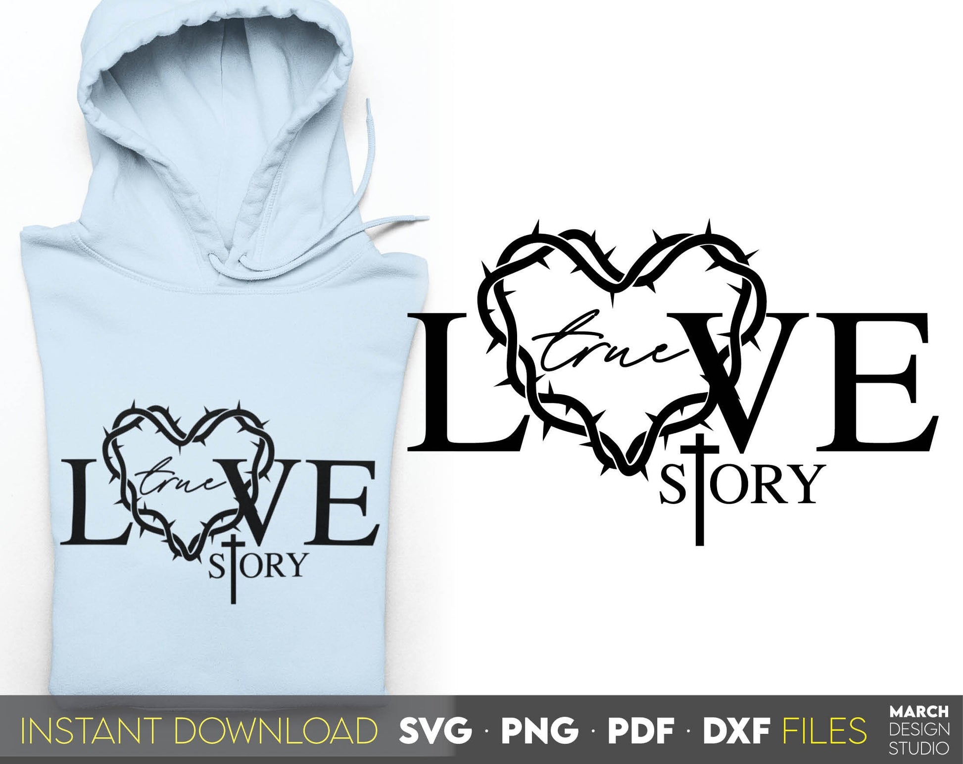 True Love Story bible verse. Inspirational and religious quote for Your gift ideas. SVG, PNG, PDF and DXF files included. Use for cutting from vinyl, sublimation or laser cut projects. Compatible with Cricut, Silhouette and other equipment. Buy now!