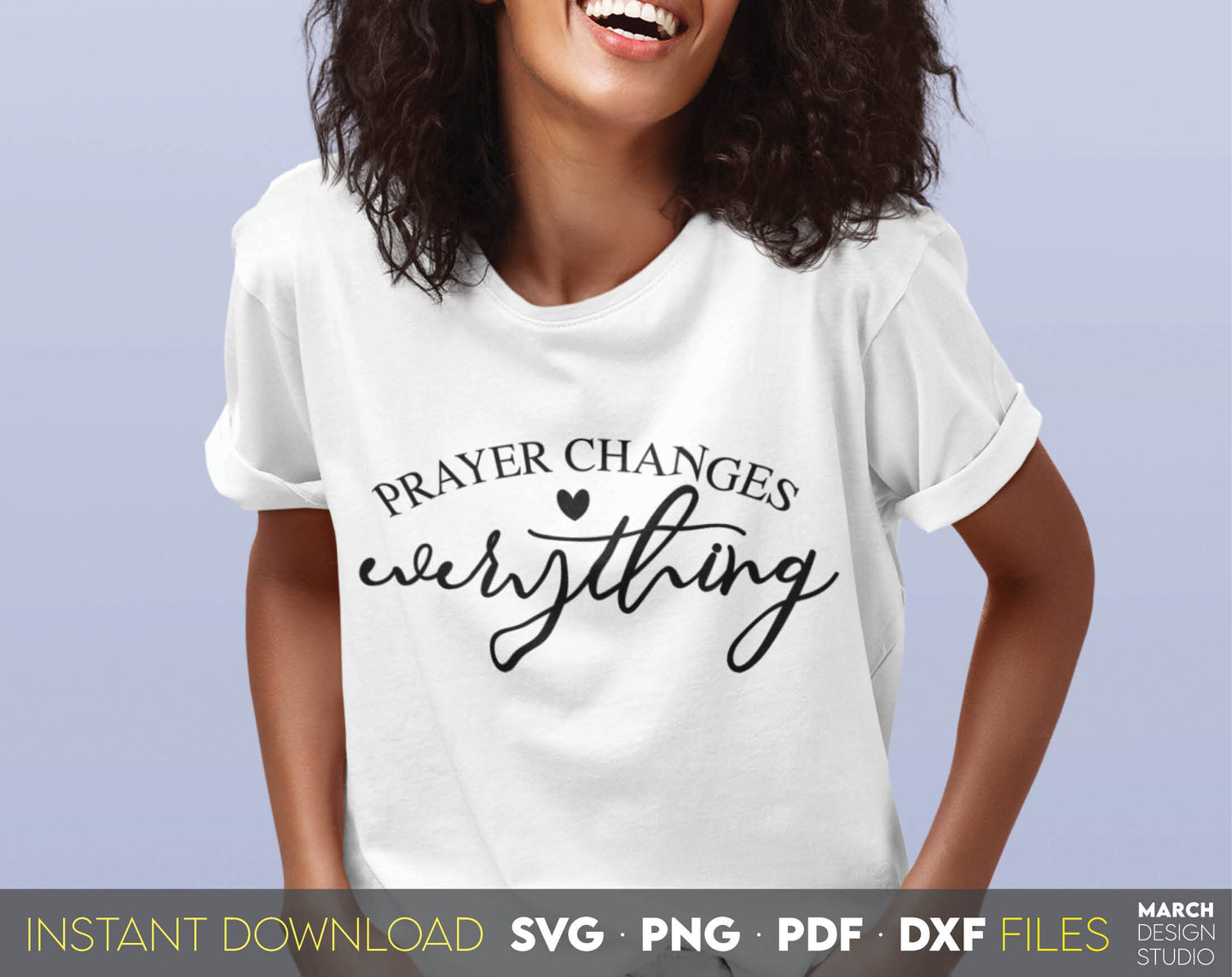 Prayer Changes Everything. Inspirational and religious quote for Your gift ideas. SVG, PNG, PDF and DXF files included. Use for cutting from vinyl, sublimation or laser cut projects. Compatible with Cricut, Silhouette and other equipment. Buy now!