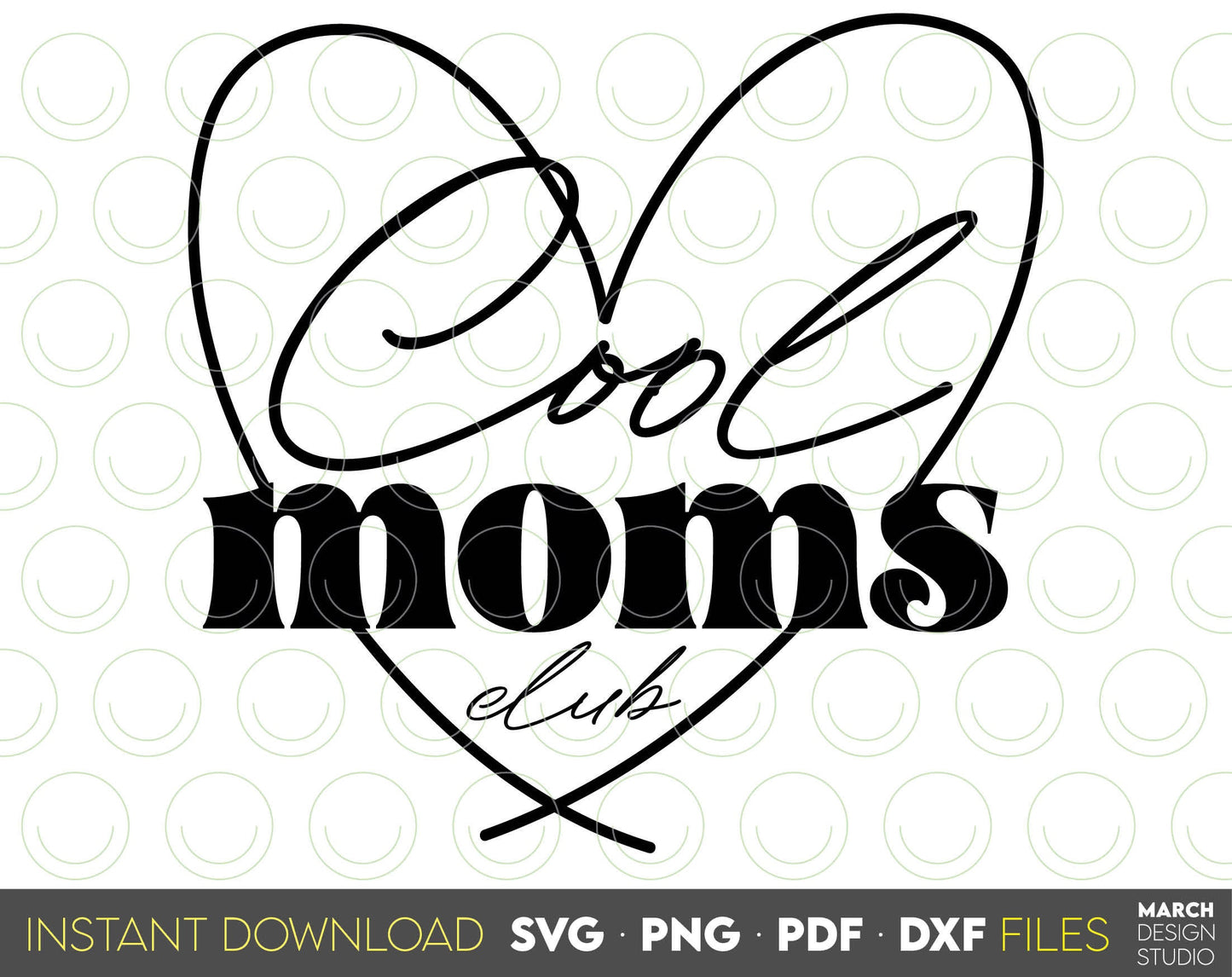 Cool moms club heart design. Use for cups, pillows, shirts, tumblers etc. SVG, PNG, PDF, DXF files included. Use for cutting from vinyl, sublimation or laser cut projects. Compatible with Cricut, Silhouette and other machines. Buy now and enjoy!