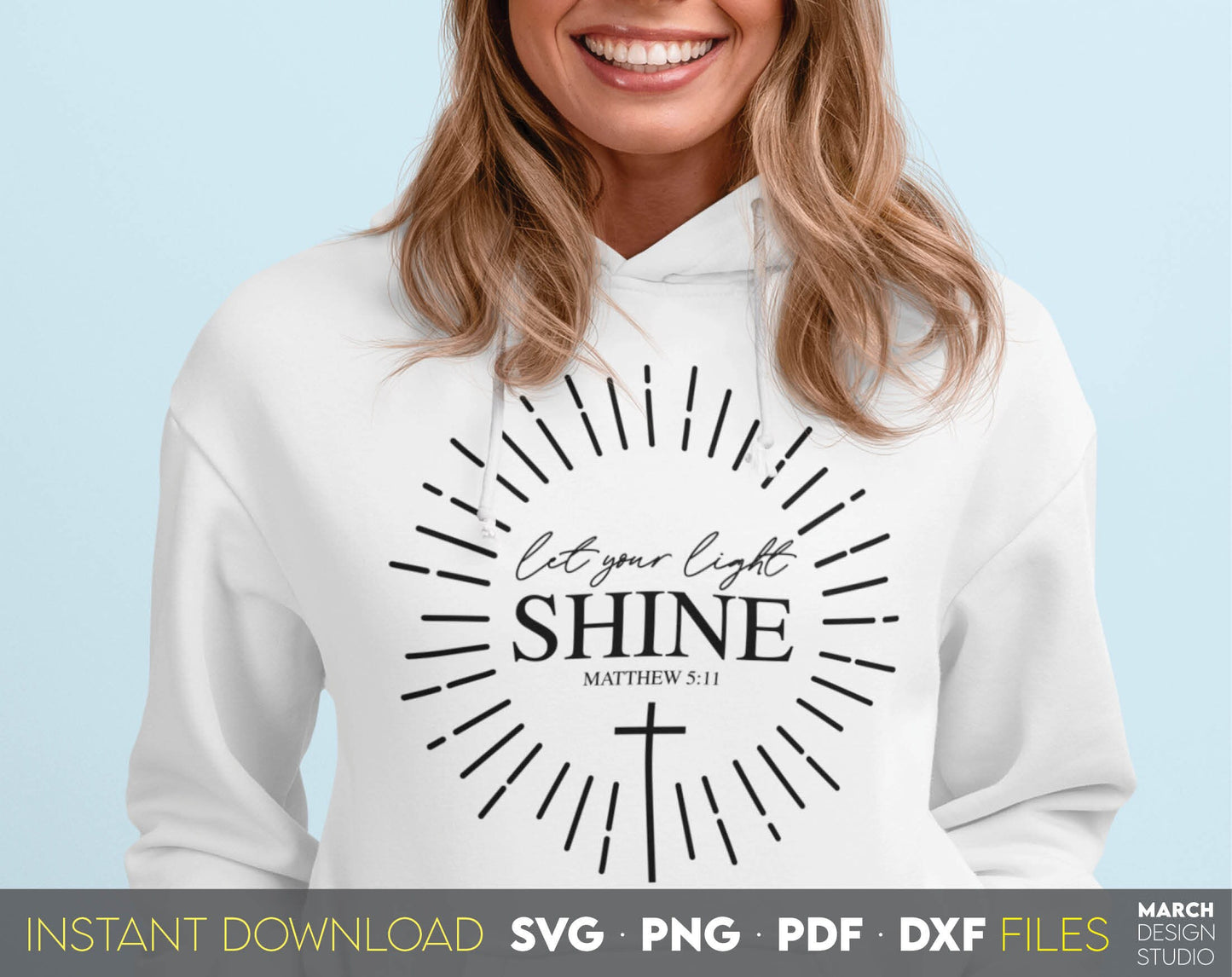 Let Your Light Shine. Inspirational and religious quote for Your gift ideas. SVG, PNG, PDF and DXF files included. Use for cutting from vinyl, sublimation or laser cut projects. Compatible with Cricut, Silhouette and other equipment. Buy now!