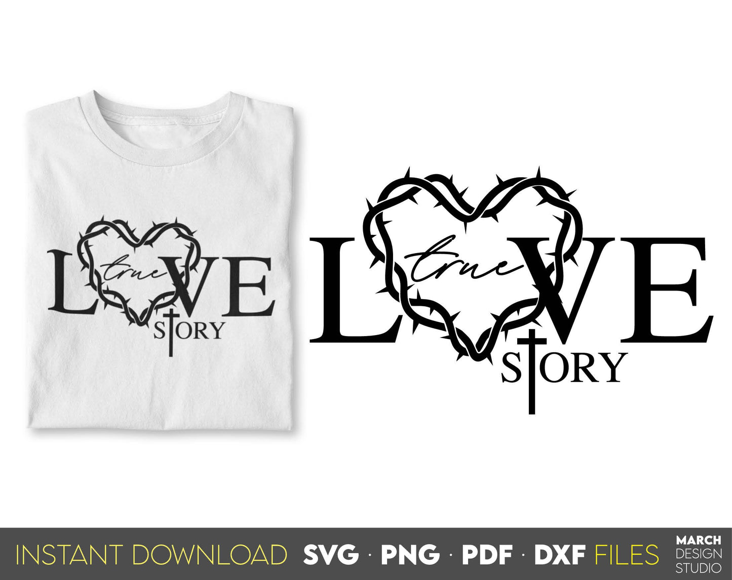 True Love Story bible verse. Inspirational and religious quote for Your gift ideas. SVG, PNG, PDF and DXF files included. Use for cutting from vinyl, sublimation or laser cut projects. Compatible with Cricut, Silhouette and other equipment. Buy now!