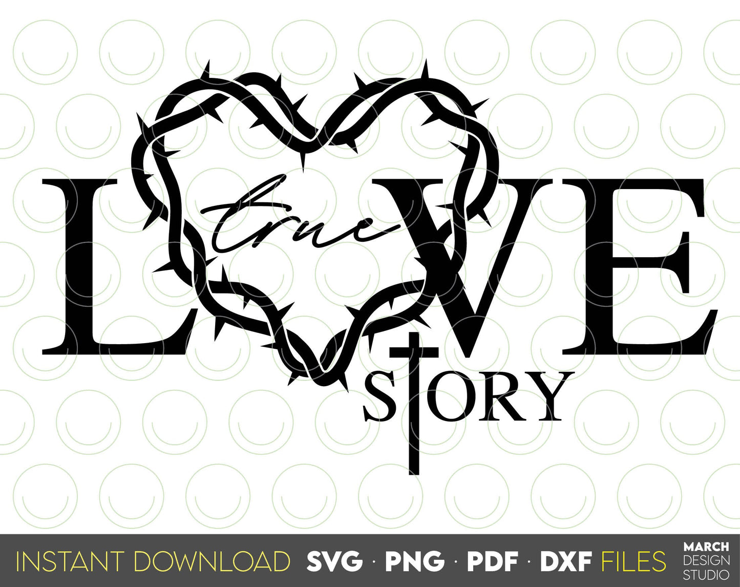 True Love Story bible verse. Inspirational and religious quote for Your gift ideas. SVG, PNG, PDF and DXF files included. Use for cutting from vinyl, sublimation or laser cut projects. Compatible with Cricut, Silhouette and other equipment. Buy now!