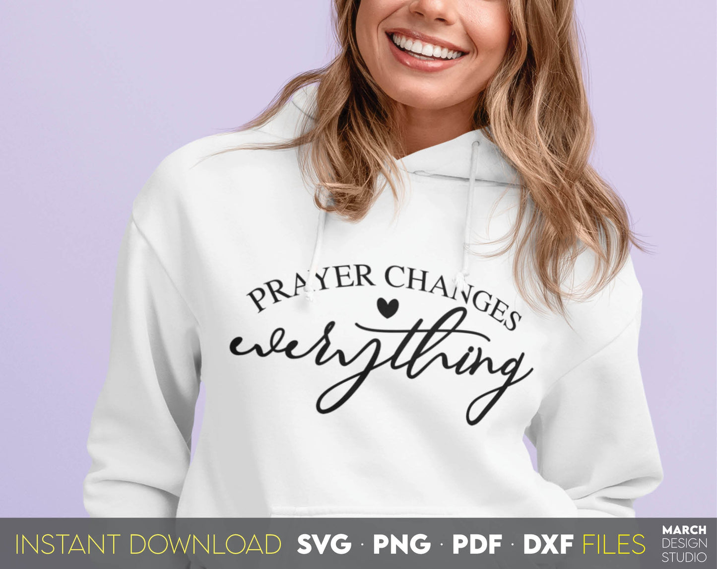 Prayer Changes Everything. Inspirational and religious quote for Your gift ideas. SVG, PNG, PDF and DXF files included. Use for cutting from vinyl, sublimation or laser cut projects. Compatible with Cricut, Silhouette and other equipment. Buy now!