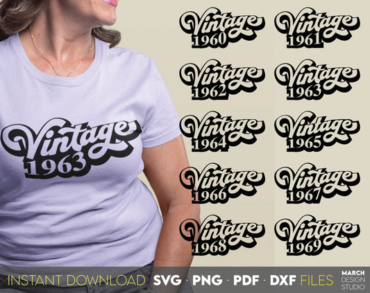 Vintage 1960 - 1969 shirt designs bundle. SVG, PNG, DXF, EPS files included. Use for cutting from vinyl, sublimation or laser cut projects. Compatible with Cricut, Silhouette or other machines. Buy now for a good price and enjoy!