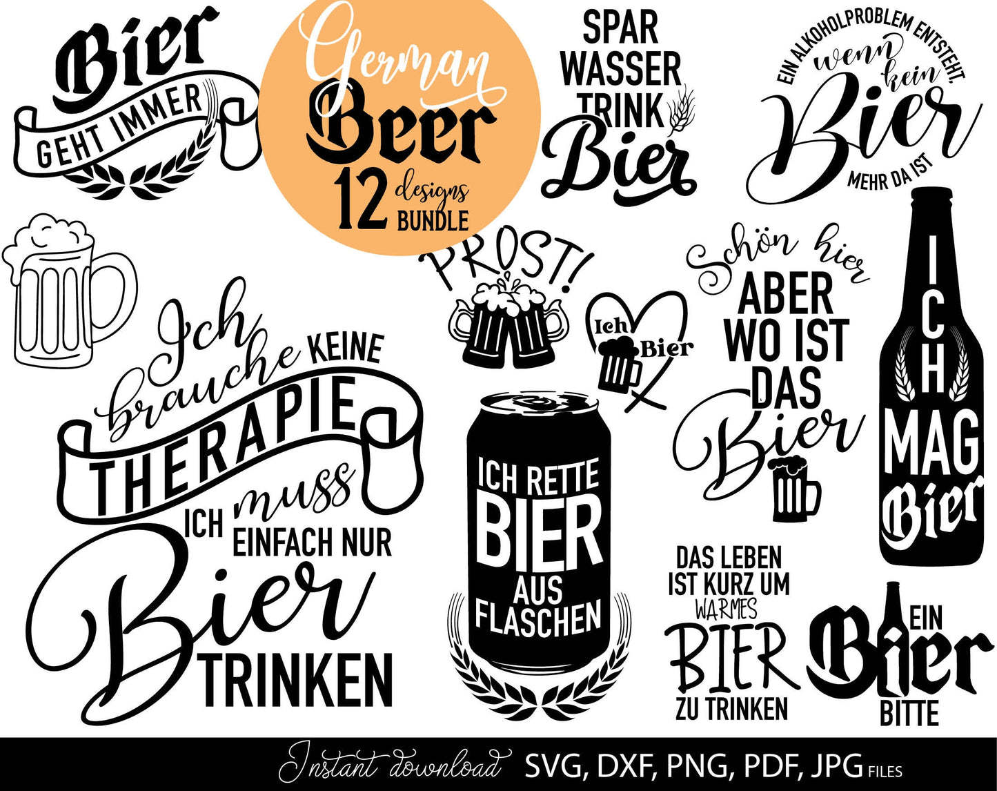 13 German bier lover quotes plotter file bundle. SVG, DXF, PDF, PNG, JPG files included. Cut from vinyl, use for sublimation or laser cut / grave projects. Compatible with Cricut, Silhouette or other equipment. Buy now for a good price and enjoy!