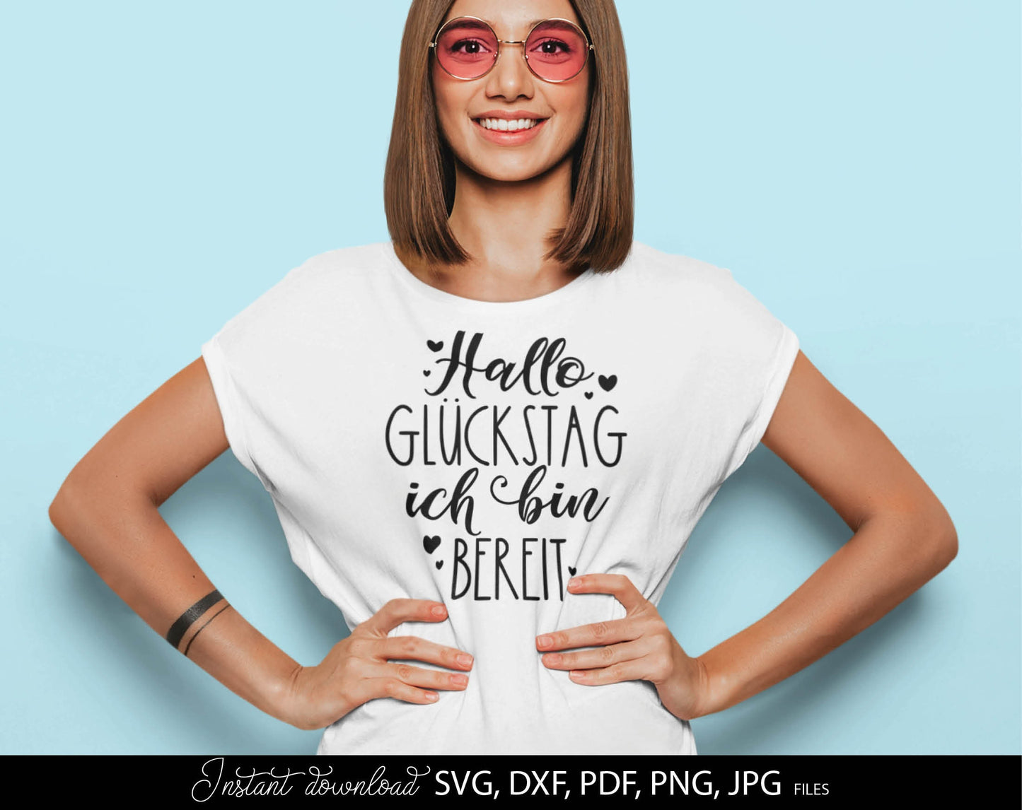 German positive and motivation quotes Plotter File SVG, PNG DXF and PDF files included. Compatible with Cricut, Silhouette, Glowforge or other machines. Use for sublimation or laser cut projects as well. Buy now and enjoy! Discount prices available.