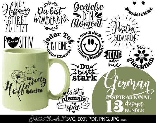 German Positive sayings Quotes Plotter File SVG, PNG DXF and PDF files included. Compatible with Cricut, Silhouette, Glowforge or other machines. Use for sublimation or laser cut projects as well. Buy now and enjoy! Discount prices available.