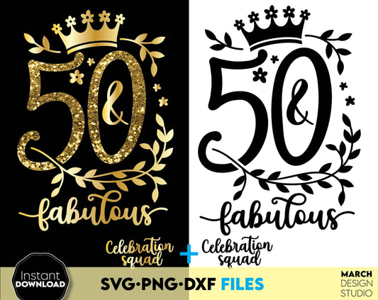 50 and fabulous Birthday shirt design for cutting from vinyl and glittered PNG included for Your sublimation projects. SVG, PNG, EPS, DXF files included. Compatible with Cricut, Silhouette and other machines. Buy now for a good price and enjoy!