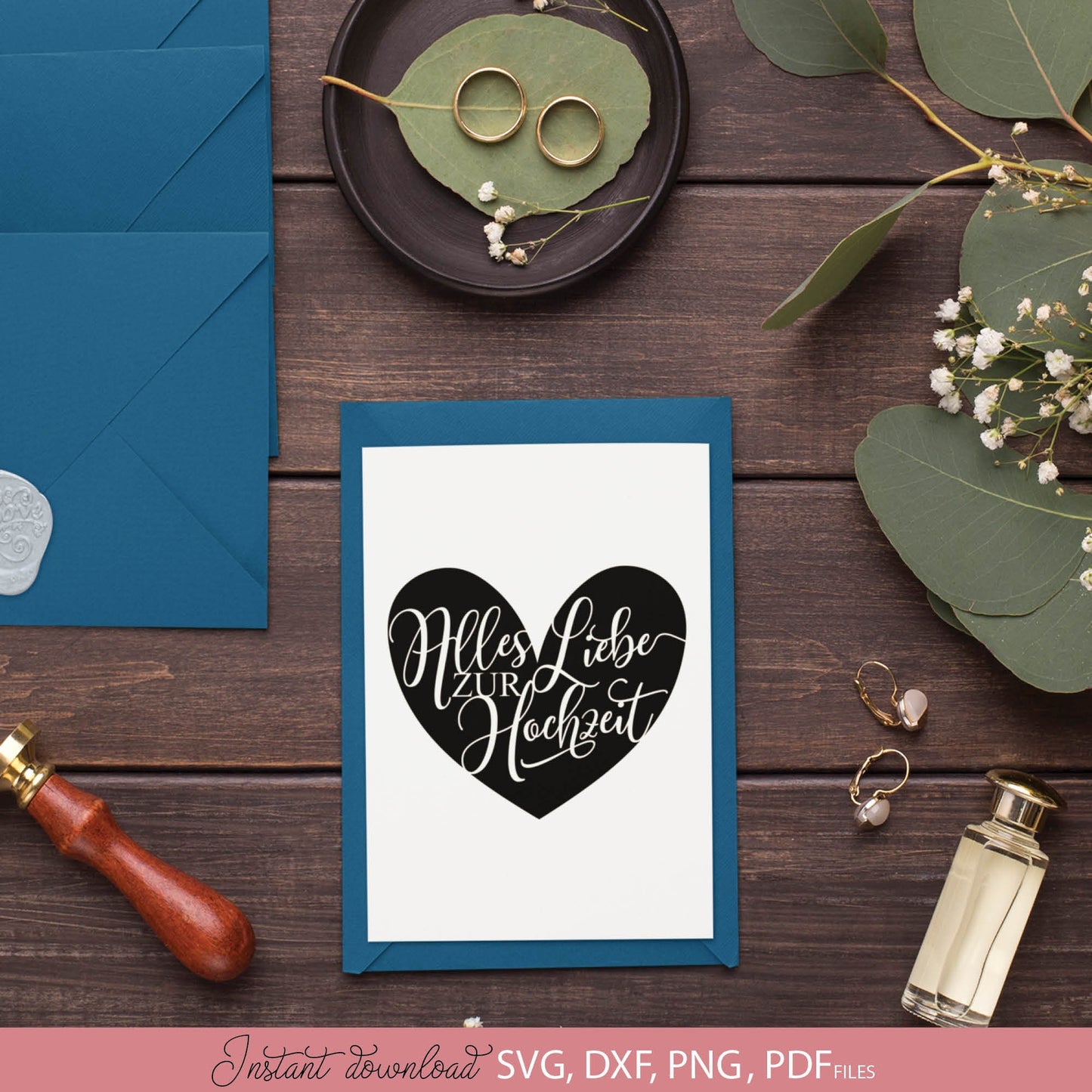 German wedding quotes Plotter File SVG PNG DXF, PDF files included. Compatible with Cricut, Silhouette and others machines. Cut from vinyl, use for sublimation or laser cut projects as well. Buy now for a good - discount price and enjoy!