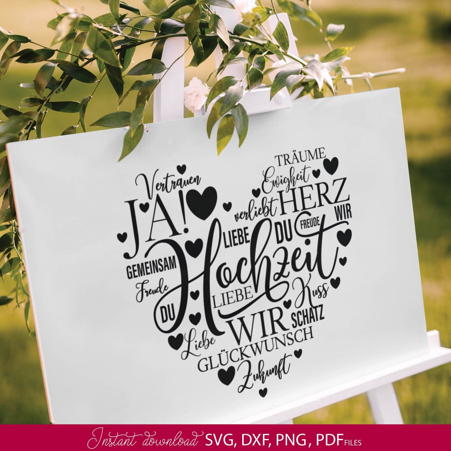 German Hochzeit Quotes Plotter File SVG PNG DXF, PDF files included. Compatible with Cricut, Silhouette and others machines. Cut from vinyl, use for sublimation or laser cut projects as well. Buy now for a good - discount price and enjoy!