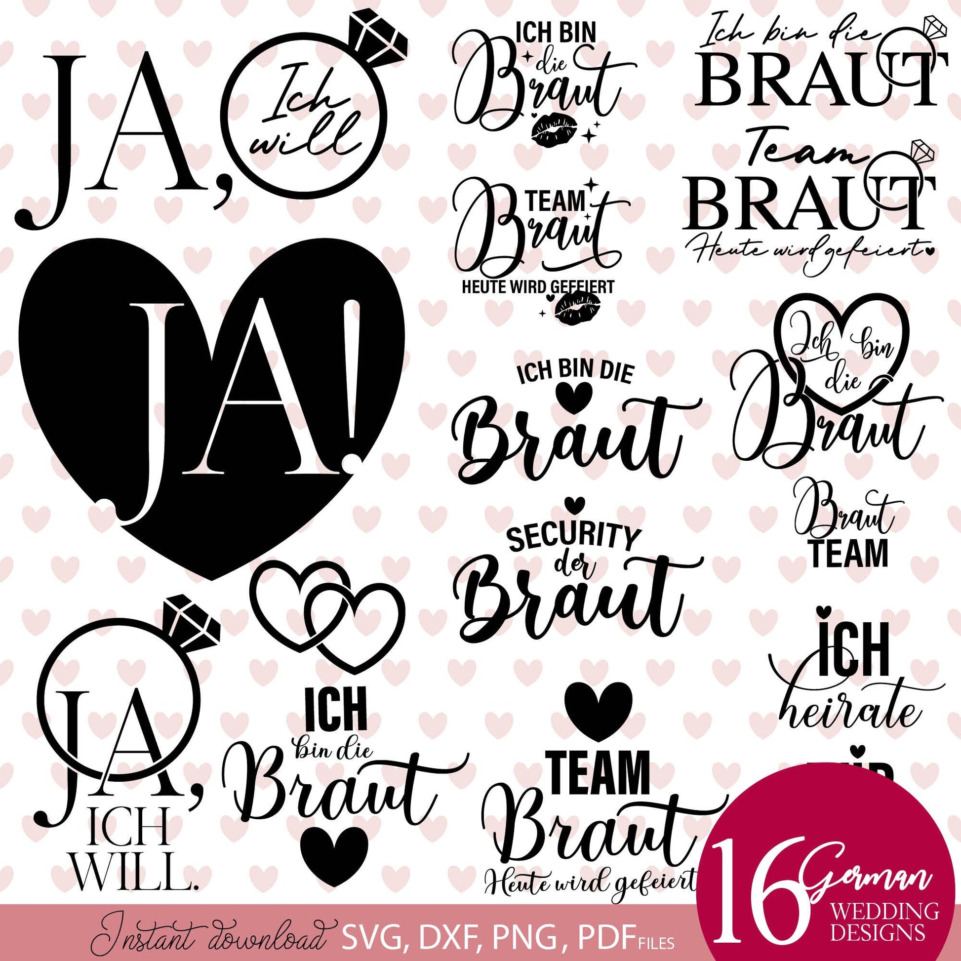 16 German Braut Wedding Signs and Quotes Plotter Files Bundle. SVG DXF PNG PDF files included. Compatible with Cricut, Silhouette or other equipment. Cut from vinyl, use for sublimation or laser cut or grave projects as well. Buy now for a good price