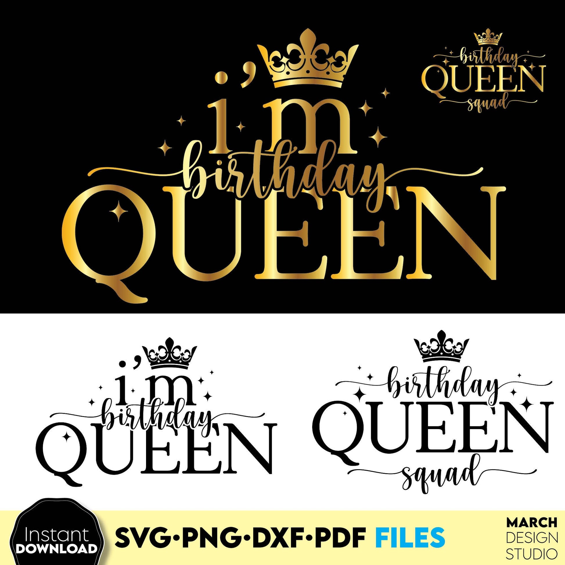 I am Birthday queen and birthday squad designs for cut from vinyl and sublimation projects. Gold design is royal and beautiful. Compatible with Cricut, Silhouette and other equipment. Buy now for a good price and enjoy!