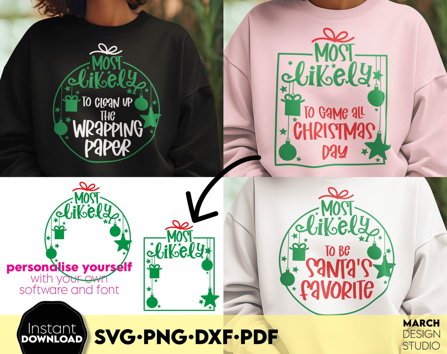 Personalized Christmas design - Most likely to... SVG PNG DXF and PDF files included. Compatible with Cricut, Silhouette or other equipment. Create the saying you want for your family Christmas shirt or sweater. Buy now for a good price and enjoy!