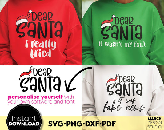 Custom Dear Santa Christmas Shirt design for Your Family Christmas shirts. SVG, PNG, DXF, PDF files included. Compatible with Cricut, Silhouette or other equipment. Cut from vinyl, use for sublimation or laser cut / grave projects. Buy now and enjoy