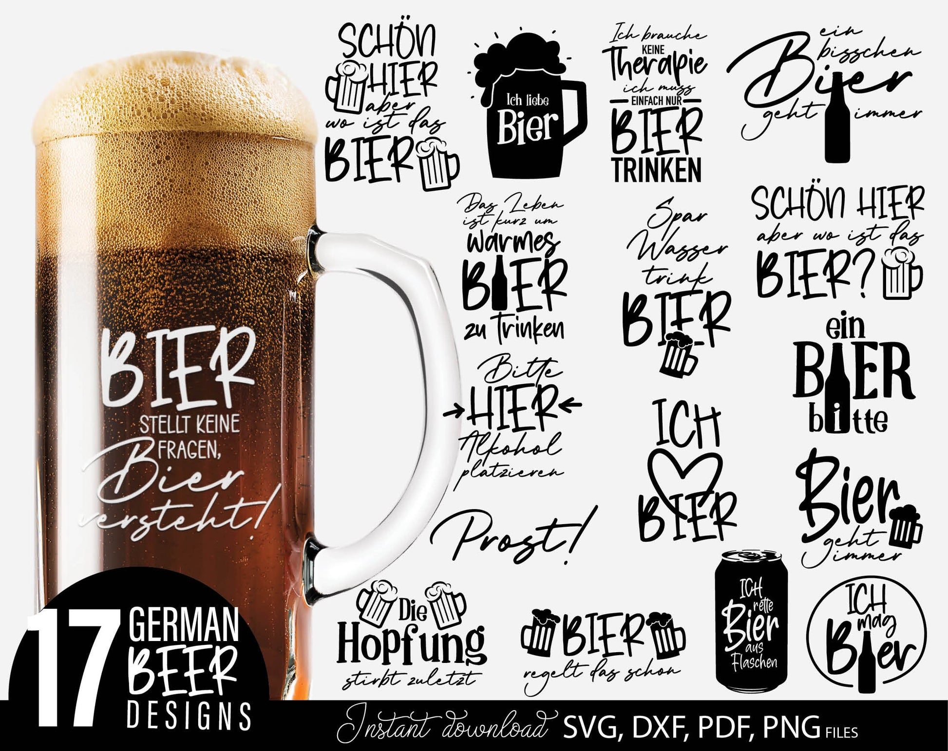 17 German Bier quotes plotter file bundle. SVG, DXF, PDF, PNG files included. Cut from vinyl, use for sublimation or laser cut / grave projects. Compatible with Cricut, Silhouette or other equipment. Buy now for a good price and enjoy!