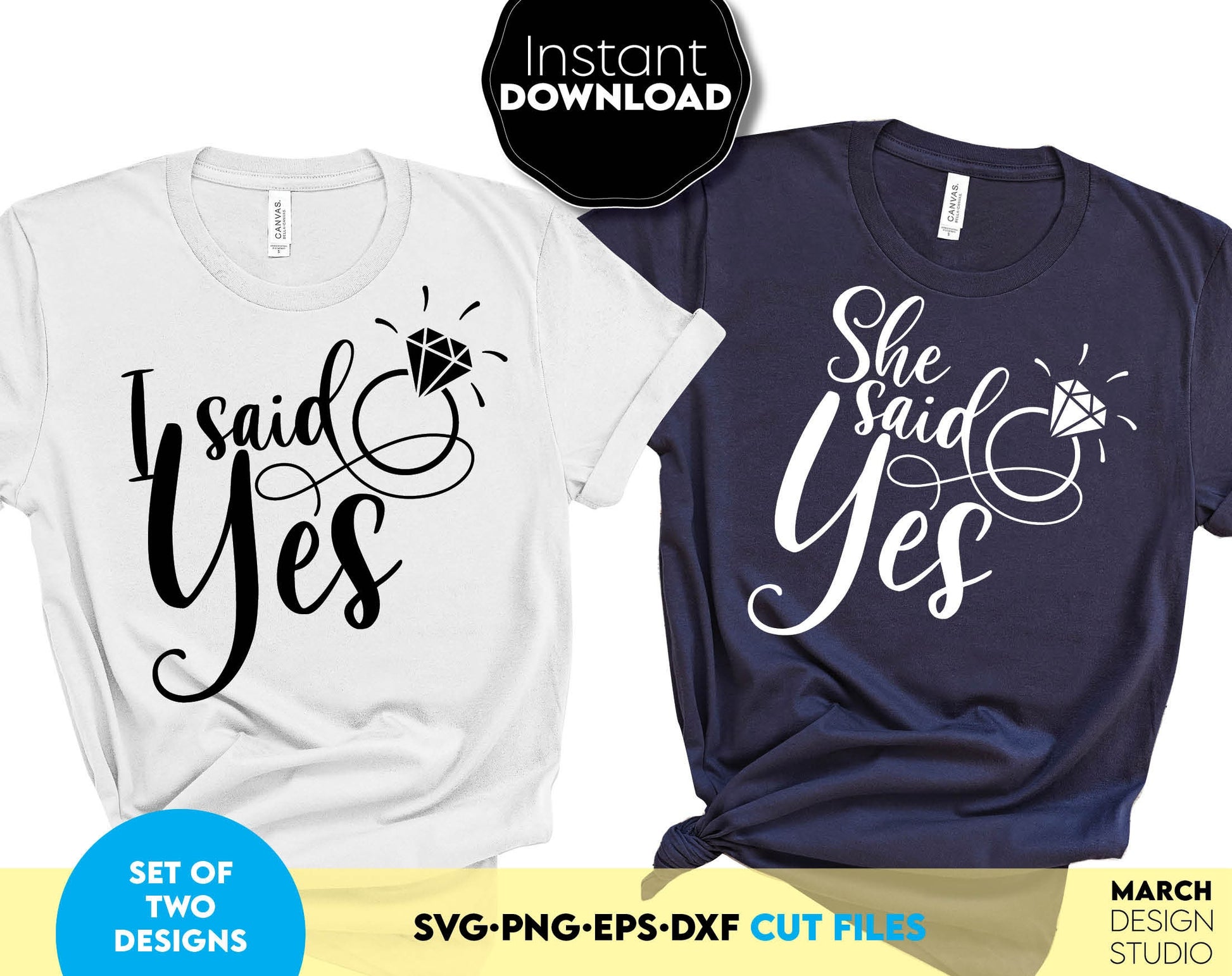 I said Yes and She Said Yes designs set for bachelorette party matching shirts. SVG PNG EPS DXF files included. Compatible with Cricut, Silhouette, sublimation printers and other equipment. Cut from vinyl, use for sublimation or laser cut projects!