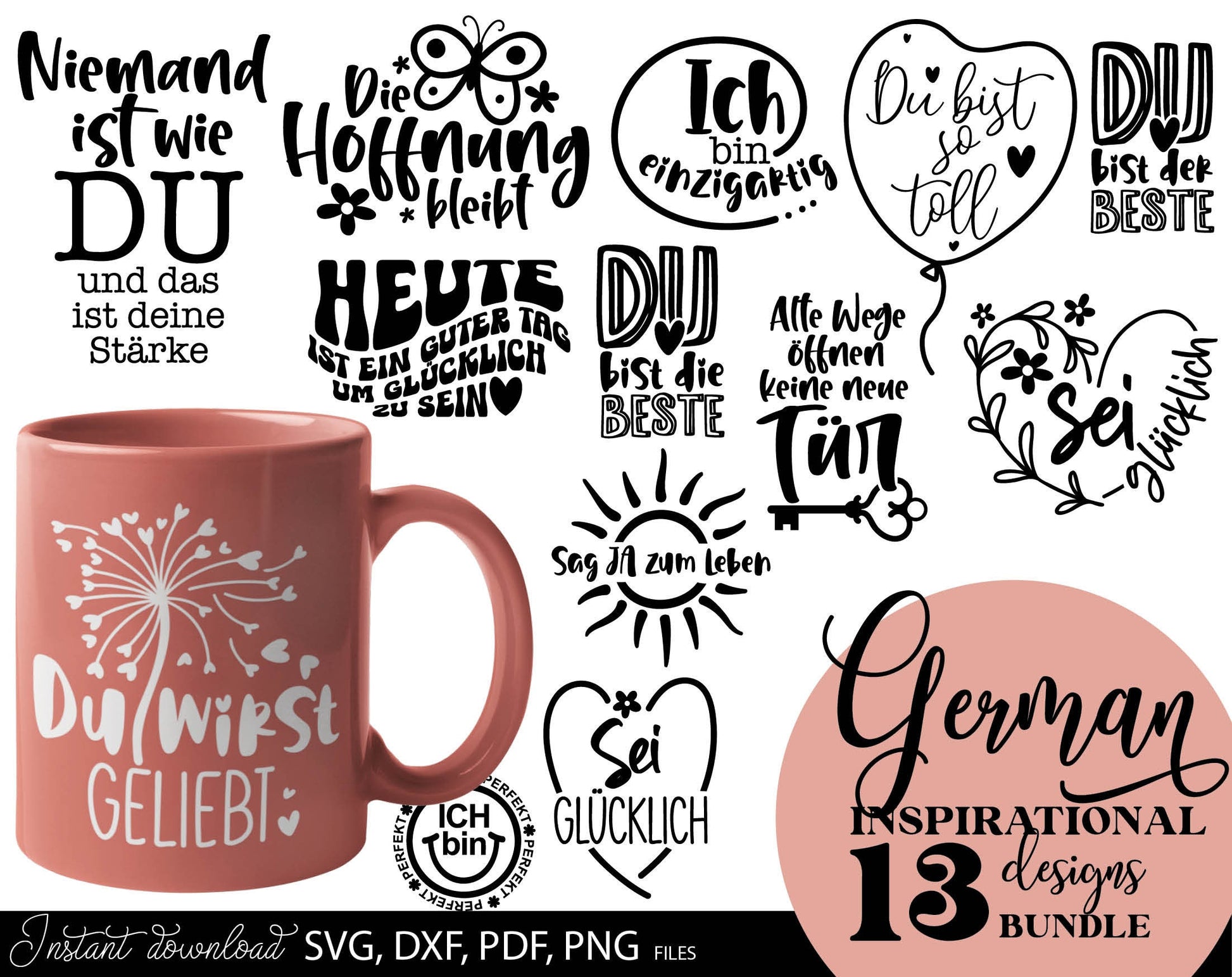 German Positive Quotes Plotter File SVG, PNG DXF JPG and PDF files included. Compatible with Cricut, Silhouette, Glowforge or other machines. Use for sublimation or laser cut projects as well. Buy now and enjoy! Discount prices available.