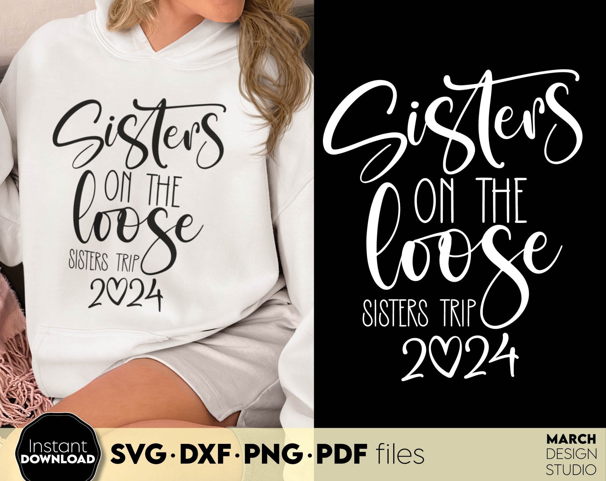 Sisters on the loose sisters trip 2024. Your girls summer trip matching shirts design. SVG DXF PNG PDF files included. Compatible with Cricut, Silhouette or sublimation printers. Cut from vinyl, use for sublimation or laser projects. Buy now and fun!