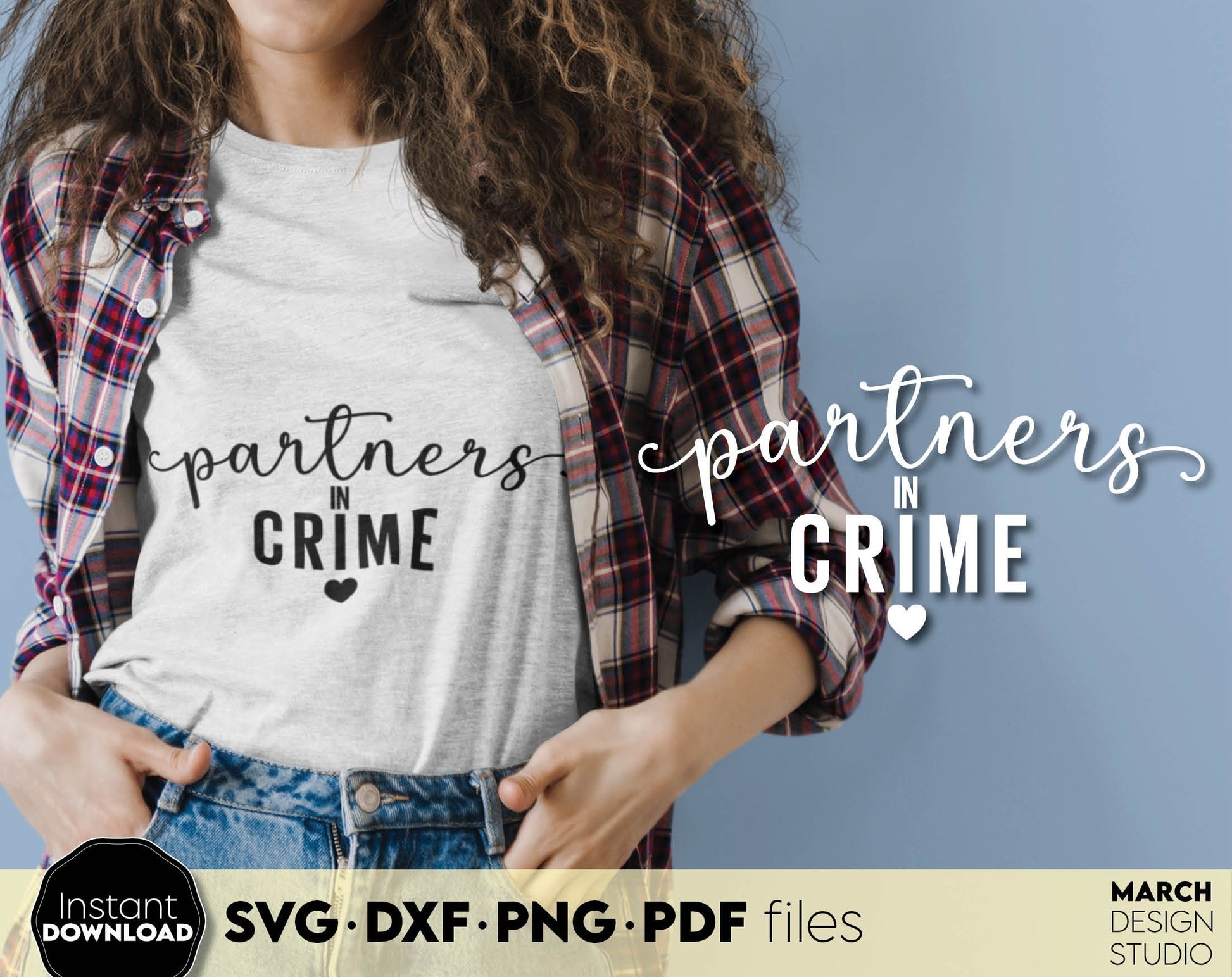 Partners in Crime - funny girls shirts design for girls weekend or other girls event. SVG DXF PNG PDF files included. Compatible with Cricut, Silhouette, sublimation printers or other. Cut from vinyl, use for sublimation or laser cut / grave projects