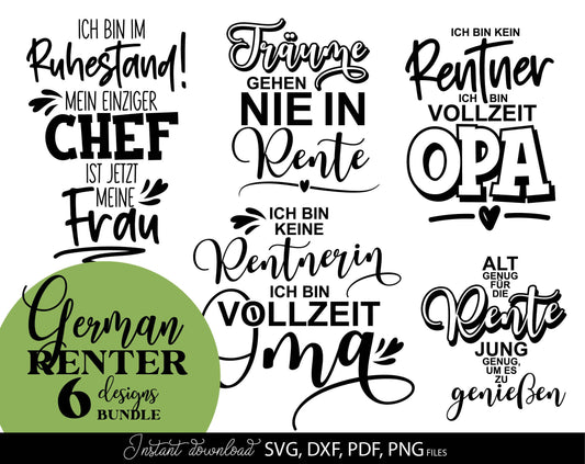 Deutsche Plotterdatei Rente and Rentner Sprüche designs bundle for Your Opa or Oma gift ideas. SVG DXF PDF PNG files included. Compatible with Cricut, Silhouette or other equipment. Cut from vinyl, use for sublimation or laser cut or grave projects!