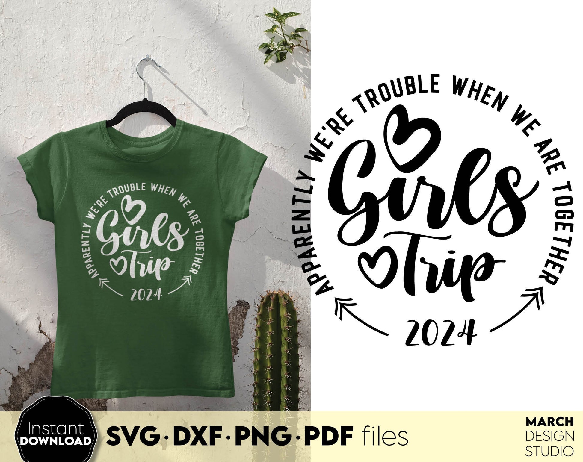 Apparently we are trouble when we are together - Girls Weekend 2024 matching trip shirts design. SVG DXF PNG PDF files included. Compatible with Cricut, Silhouette or other equipment. Cut from vinyl, use for sublimation or laser cut and grave project