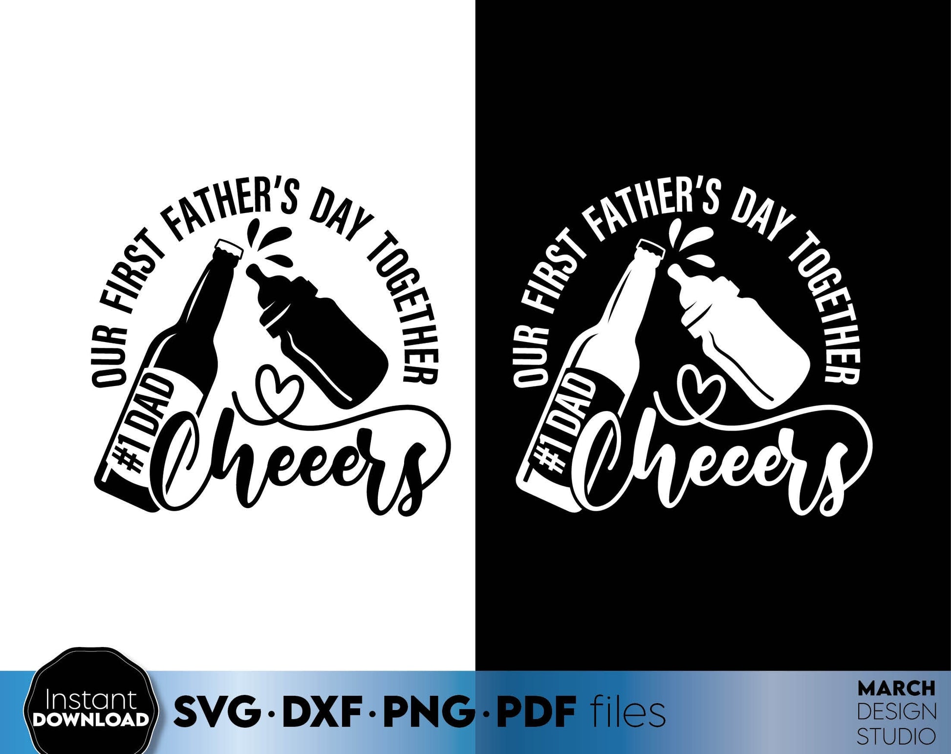 Our First Fathers Day together - Cheers. Funny father and kid matching shirt design for first Fathers Day. SVG DXF PNG PDF files included. Compatible with Cricut, Silhouette or other equipment. Cut from vinyl, use for sublimation or laser cut project