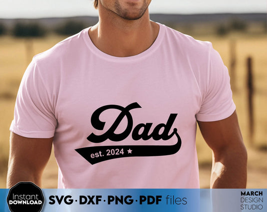 Ascetic Dad shirt Est. 2024 for new dad reveal. SVG DXF PNG PDF files included. Compatible with Cricut, Silhouette or other equipment. Cut from vinyl, use for sublimation or laser cut or grave projects. Buy now for a good price and enjoy!