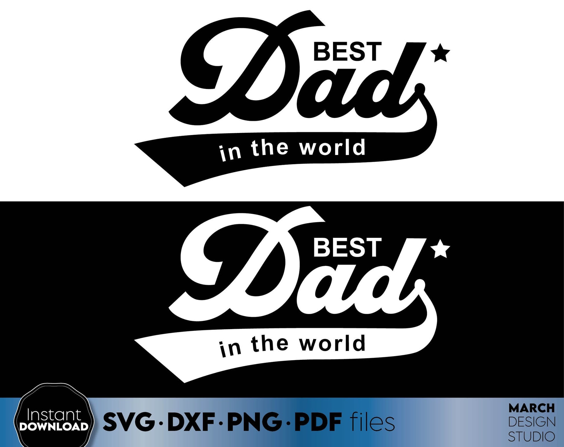 Best Dad Ever SVG DXF PNG PDF files for Your DAD birthday or Father Day gift ideas. Compatible with Cricut, Silhouette or sublimation printers. Cut from vinyl, use for sublimation or laser cut or grave projects. Buy now for a good price and enjoy!