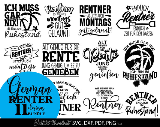 Rentner Sprüche Deutsche Plotterdatei Rente Deutsche Sprüche svg German Plotterdatei Geschenk zur Rente Ruhestand Svg Png Laserdatei