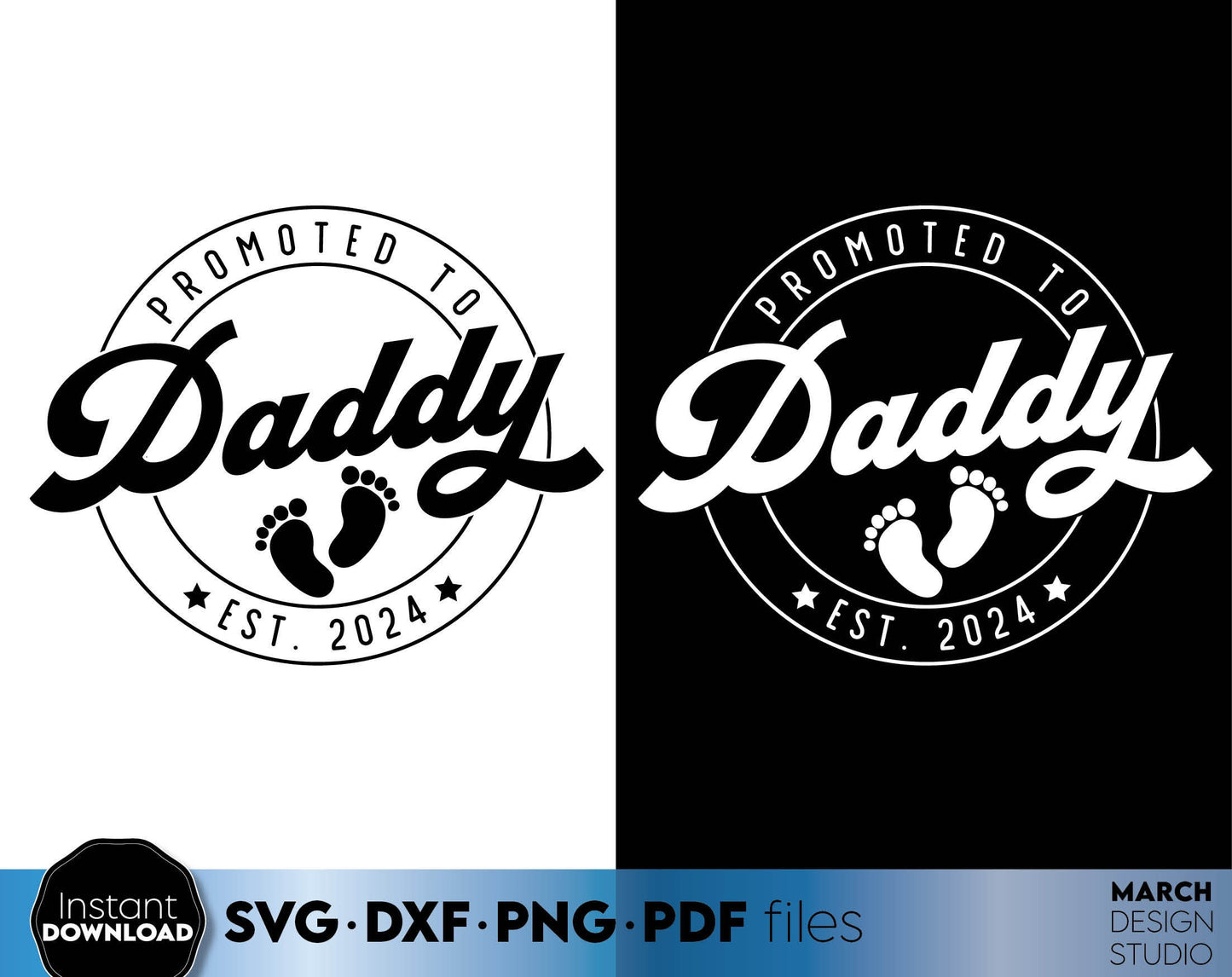 Promoted to daddy design for Your Dad birthday or Fathers Day gift ideas. SVG DXF PNG PDF files included. Compatible with Cricut, Silhouette, sublimation printers. Cut from vinyl, use for sublimation or laser cut or grave projects. Buy now and enjoy!