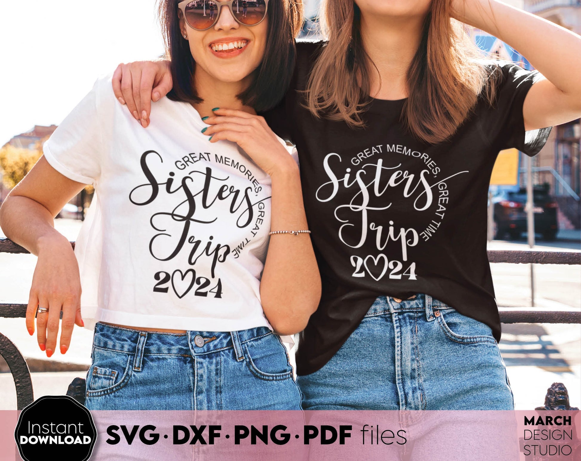 Great Memories - Great Time. Sisters Trip 2024 matching shirt design. SVG DXF PNG PDF files included. Compatible with Cricut, Silhouette, Glowforge and any sublimation printer. Buy now for a good price and enjoy! Cut from vinyl, use for sublimation!